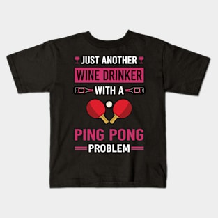 Wine Drinker Ping Pong Table Tennis Kids T-Shirt